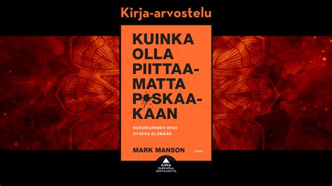 kuinka olla piittaamatta paskaakaan|Kirja